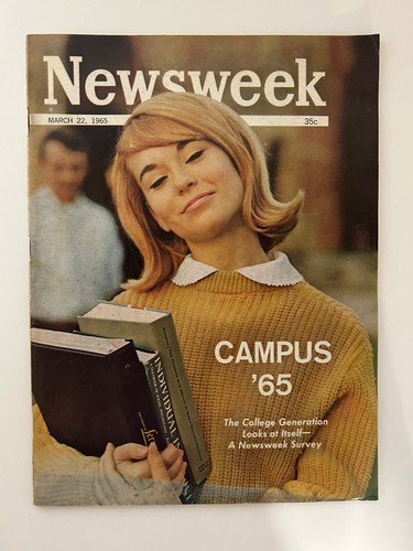 Newsweek march 1965 - 22, campus
