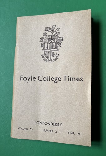 Foyle college times - -, magazine